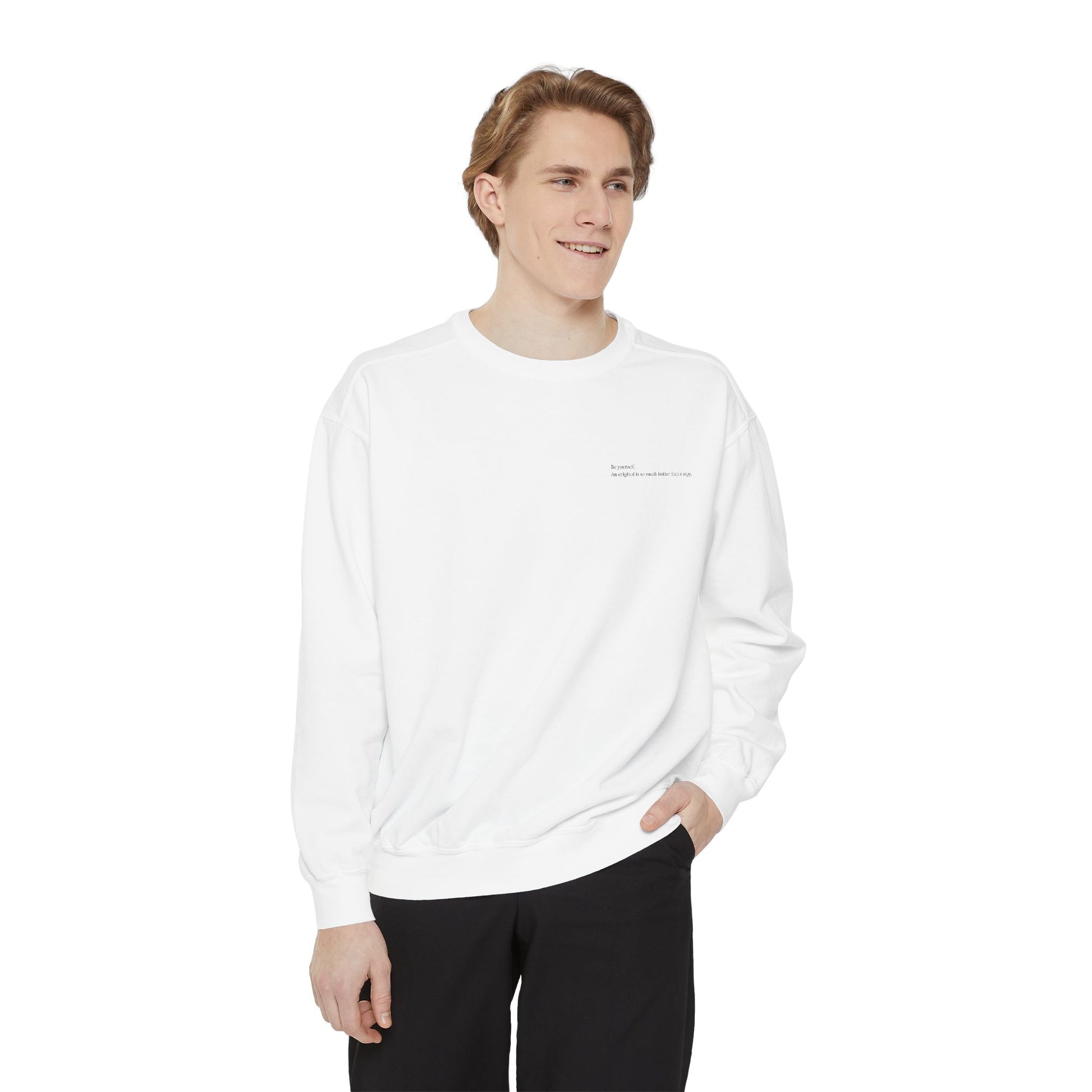 Moodly "Be Yourself" Unisex Garment-Dyed Sweatshirt – Celebrate Your Unique Self